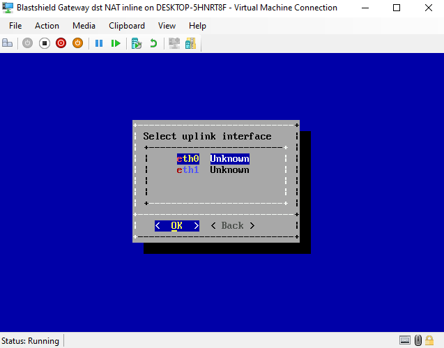 Select the uplink interface from the list. Use the up down arrow keys to select it and press OK.