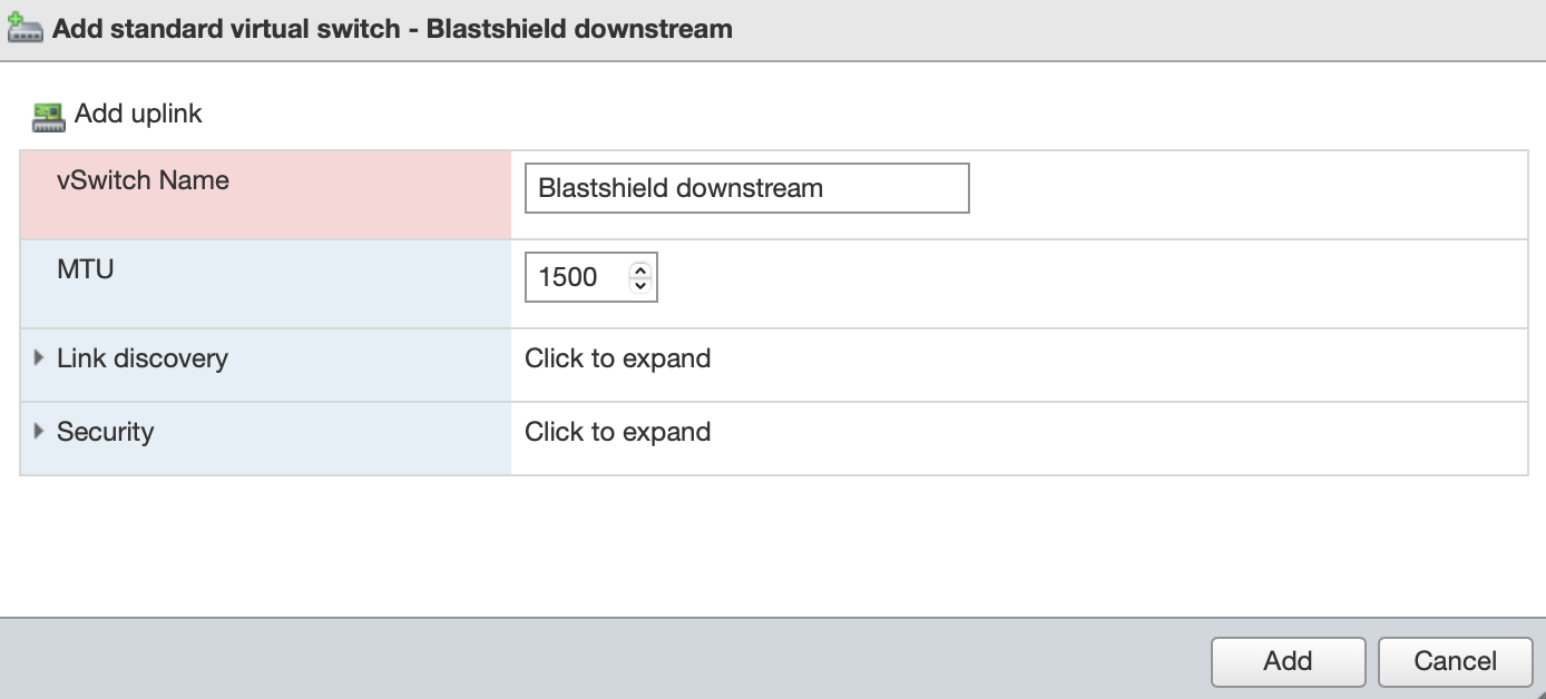 Add a new vSwitch for the BlastShield Gateway.