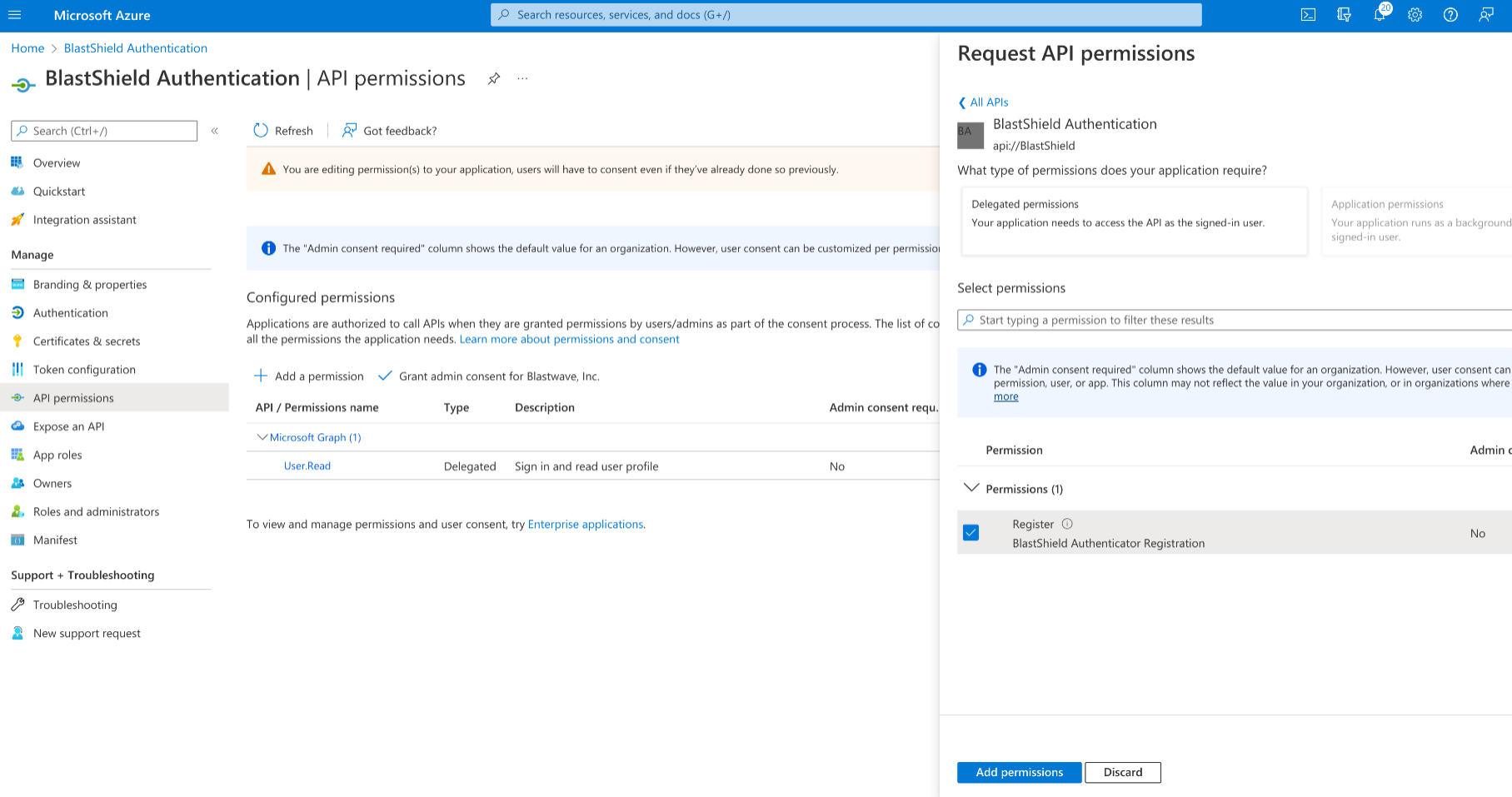 From the left-hand menu select API permissions and click on Add a permission. Select My APIs and click on BlastShield Authentication. Check the Register permissions checkbox and click on Add permissions.