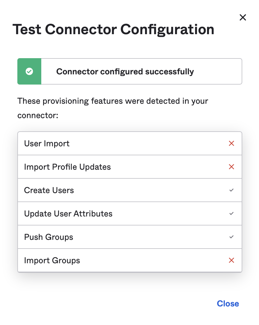 Make sure that the test results show Connector configured successfully, then click Save.